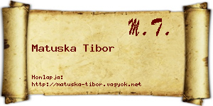 Matuska Tibor névjegykártya